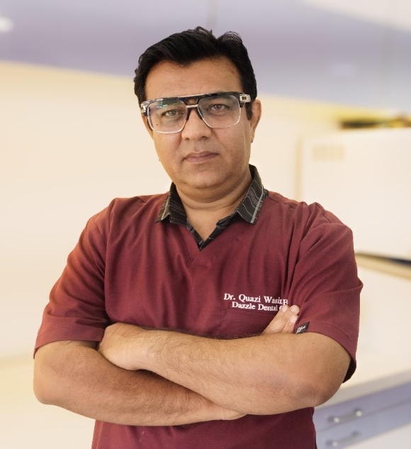 Dr. Quazi Wasim Bari - Dazzle Dental Care